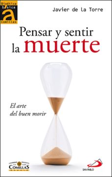 pensar y sentir la muerte-javier de la torre diaz-9788428539302