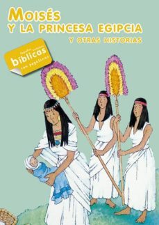 moisés y la princesa egipcia-9788428550802