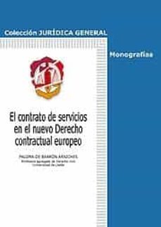 contrato de servicios en el nuevo derecho contractual europeo-paloma de barron arniches-9788429016802