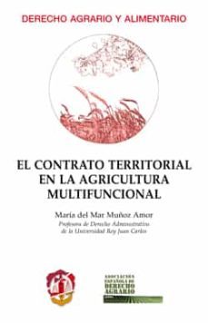 contrato territorial en la agricultura multifuncional-maria del mar muñoz amor-9788429019902