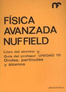 ondas particulas y atomos libro del alumno y guia del profesor 1-9788429142402