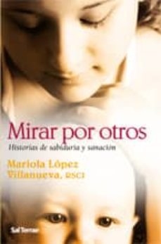 mirar por otros: historias de sabiduria y sanacion-9788429318302