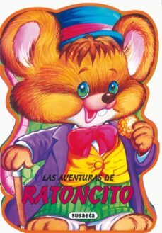 las aventuras de ratoncito (animalitos de gomaespuma)-9788430569502