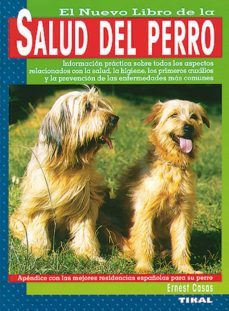 el nuevo libro de la salud del perro-ernest casas-9788430582402