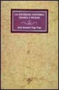 la sociedad anonima: teoria y praxis-jose antonio vega vega-9788430929702