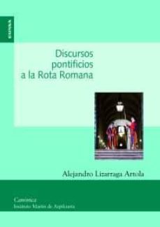 discursos pontificios a la rota romana-alejandro lizarraga artola-9788431328702