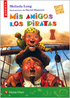 mis amigos los piratas-melinda long-9788431676902