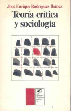 teoria critica y sociologia-9788432303302
