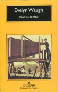 noticia bomba (3ª ed.)-evelyn waugh-9788433920102