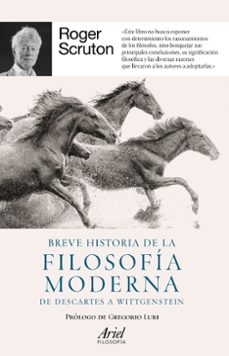 breve historia de la filosofia moderna: de descartes a wittgenstein-9788434432802