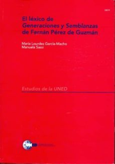 el lexico de generaciones y semblanzas de fernan perez guzman (33 019eu01)-maria lourdes garcia macho-manuela sassi-9788436238402