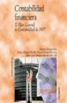contabilidad financiera: el plan general de contabilidad de 2007-9788436821802