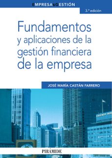 fundamentos y aplicaciones de la gestion financiera de la empresa-9788436823202