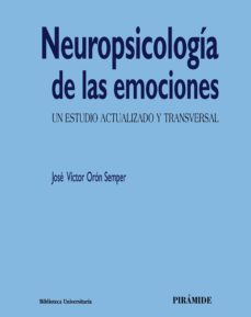 neuropsicologia de las emociones (ebook)-jose victor oron semper-9788436840902