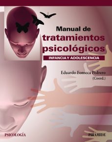manual de tratamientos psicologicos-eduardo fonseca pedrero-9788436844702