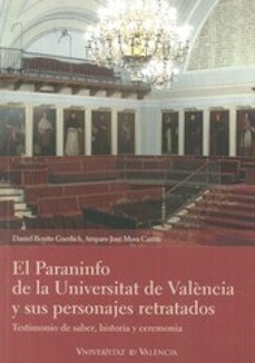 el paraninfo de la universitat de valencia y sus personajes retratados-9788437094502