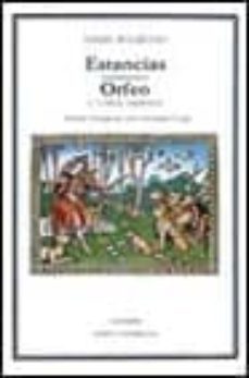 estancias. orfeo y otros escritos-angelo poliziano-9788437604602