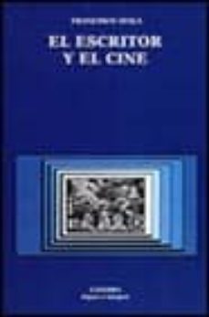 el escritor y el cine-francisco ayala-9788437614502