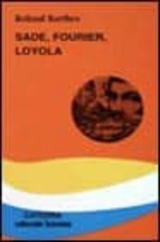 sade, fourier, loyola-roland barthes-9788437615202