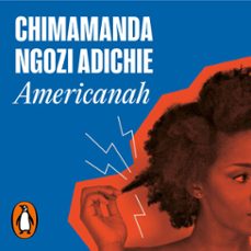 americanah-chimamanda ngozi adichie-9788439735502