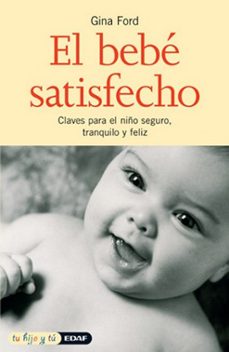 el bebe satisfecho-gina ford-9788441409002
