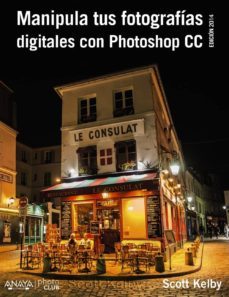 manipula tus fotografias digitales con photoshop cc. edicion 2015-9788441537002