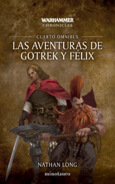 las aventuras de gotrek y felix omnibus nº 04/06 (ne)-nathan long-9788445020302