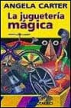 la jugueteria magica-9788445071502