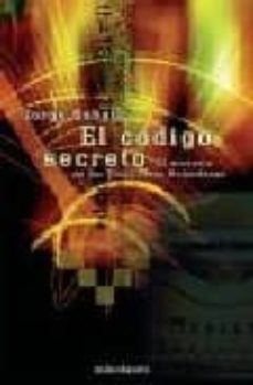 el codigo secreto (finalista del premio minotauro 2005)-jordi sabate-9788445076002