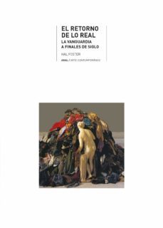 el retorno de lo real (ebook)-hal foster-9788446049302