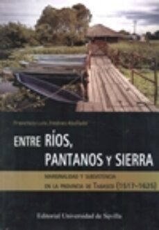 entre rios pantanos y sierra-francisco luis jimenez abollado-9788447218202