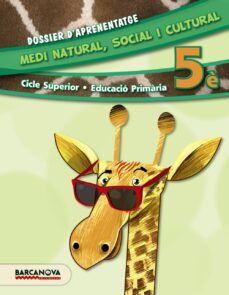 medi natural  social i cultural 5º primaria dossier daprenentatg e ed 2014-9788448933302