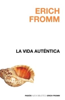 la vida autentica-9788449320002
