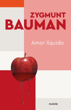 amor líquido-zygmunt bauman-9788449338502
