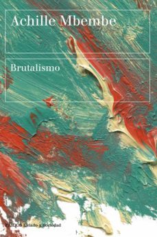 brutalismo (ebook)-achille mbembe-9788449339202