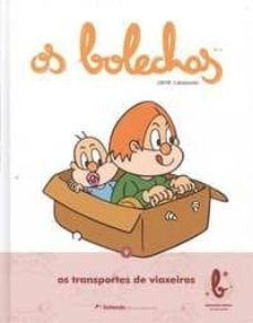 os bolechas 9. os transportes de viaxeiros-pepe carreiro-9788461702602