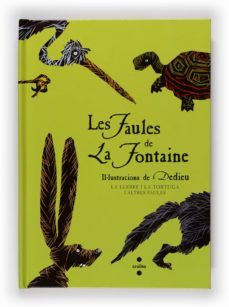 les faules de la fontaine ii (desplegable) la llebre i la tortuga i altres faules-jean de la fontaine-9788466124102