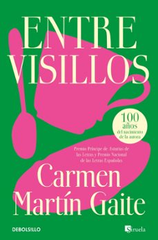 entre visillos-carmen martin gaite-9788466381802
