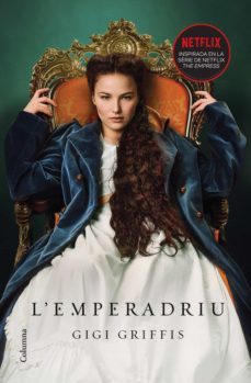 l'emperadriu (ebook)-gigi griffis-9788466429702