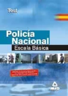 policia nacional: escala basica (test)-9788466512602