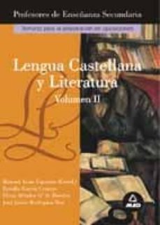 profesores de enseñanza secundaria: lengua y literatura (vol. ii)-9788466521802