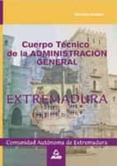 cuerpo tecnico de la administracion general de la comunidad auton oma de extremadura: temario comun-9788466522502