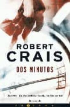 dos minutos-robert crais-9788466637602