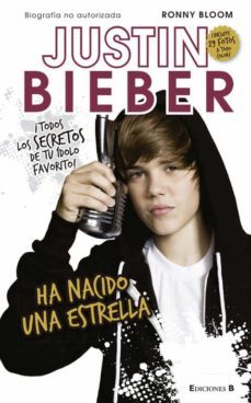 justin bieber, ha nacido una estrella (incluye 25 fotos a todo co lor)-9788466646802