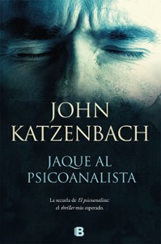 jaque al psicoanalista-john katzenbach-9788466664202