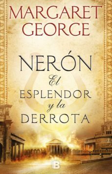 neron: el esplendor y la derrota (ebook)-margaret george-9788466665902