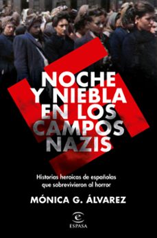 noche y niebla en los campos nazis-9788467062502