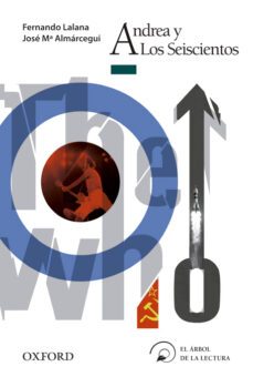 arbol de la lectura juv+12 andrea y los seiscientos-9788467373202