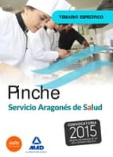 pinche del servicio aragones de salud (salud- aragon). temario especifico.-9788467680102