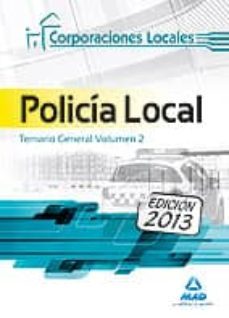 policia local. temario general volumen ii-9788467691702